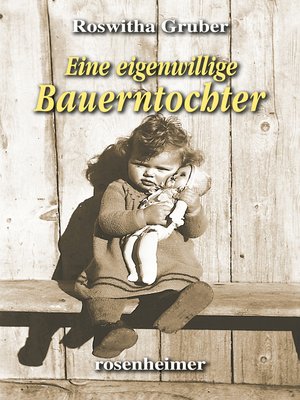 cover image of Eine eigenwillige Bauerntochter